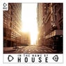 In The Name Of House Vol. 10