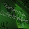 Coffee Break / Cavern