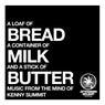 Bread Milk Butter