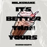 Milkshake (It's Better Than Yours)