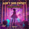 Ain't She Sweet (Hyper Swing Flip)