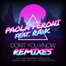 Don't You Know (Remixes)