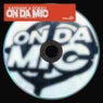 On Da Mic (Extended Mix)