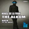 House De La Funk The Album Back To The Music