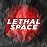 Lethal Space