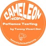 Patience Testing
