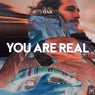 You Are Real