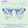 Bilateral Series Vol 1