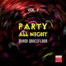 Party All Night, Vol. 2 (Miami Dancefloor)