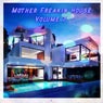 Mother Freakin House, Vol.7 (BEST SELECTION OF CLUBBING HOUSE TRACKS)