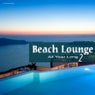 Beach Lounge - All Year Long 2