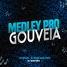 MEDLEY PRO GOUVEIA