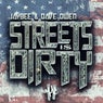 Streets Is Dirty