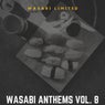 Wasabi Anthems Vol. 8