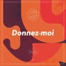 Donnez-moi