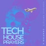 Tech House Prayers, Chapter 4