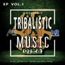 Tribalistic Music, Vol. 1