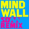 Mind Wall (SO TT Remix)