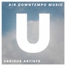 Air Downtempo Music
