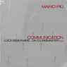Communication (Luca Debonaire x Da Clubbmaster Remix)