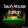 Tech House Edition #5