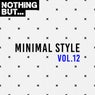 Nothing But... Minimal Style, Vol. 12