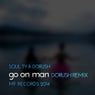 Go On Man (dorush Remix)