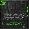 Suck My Distortion