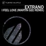 I Feel Love (Martin Gee Remix)