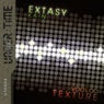 Texture, Extasy