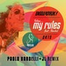 Follow My Rules (feat. Rachel) [P. Bardelli & Jl 2K15 Remix]