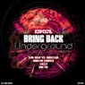 Bring Back Underground Remixes