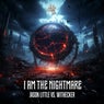 I Am the Nightmare