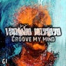 Groove My Mind