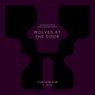 Wolves at the Door - Sunlounger + Shogun Remixes