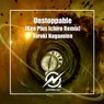 Unstoppable(Ken Plus Ichiro Remix)