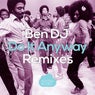 Do It Anyway - Remixes