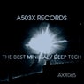 A503X RECORDS (THE BEST MINIMAL / DEEP TECH)