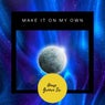 Make It on My Own