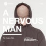 A Nervous Man EP