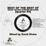 Best Of The Best Quarter #4 (Mixed By David Divine)