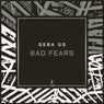 Bad Fears