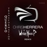 Transformation (Chris Herrera & Wh1ch House? Remix)