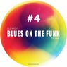 Blues On The Funk # 4
