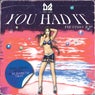 You Had it Remix EP