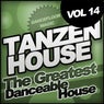 Tanzen House: The Greatest Danceable House, Vol.14; Dancefloor Magic