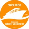 Almost Weekend EP