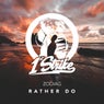 Rather Do