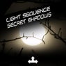 Secret Shadows