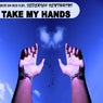 Take My Hands